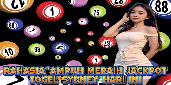 Rahasia Ampuh Meraih Jackpot Togel Sydney Hari Ini